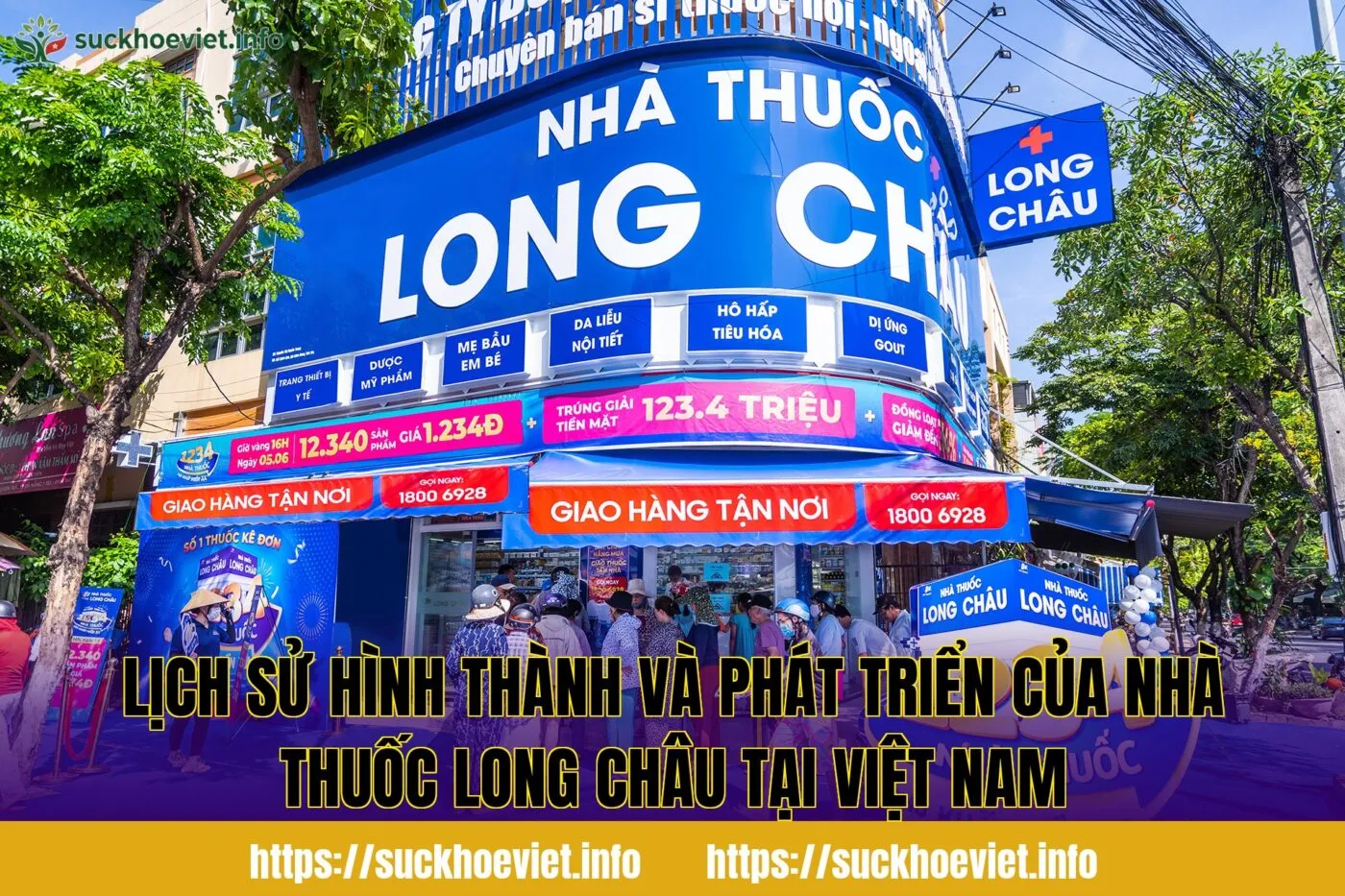 lịch sử hình thành và phát triển của nhà thuốc Long Châu tại Việt Nam