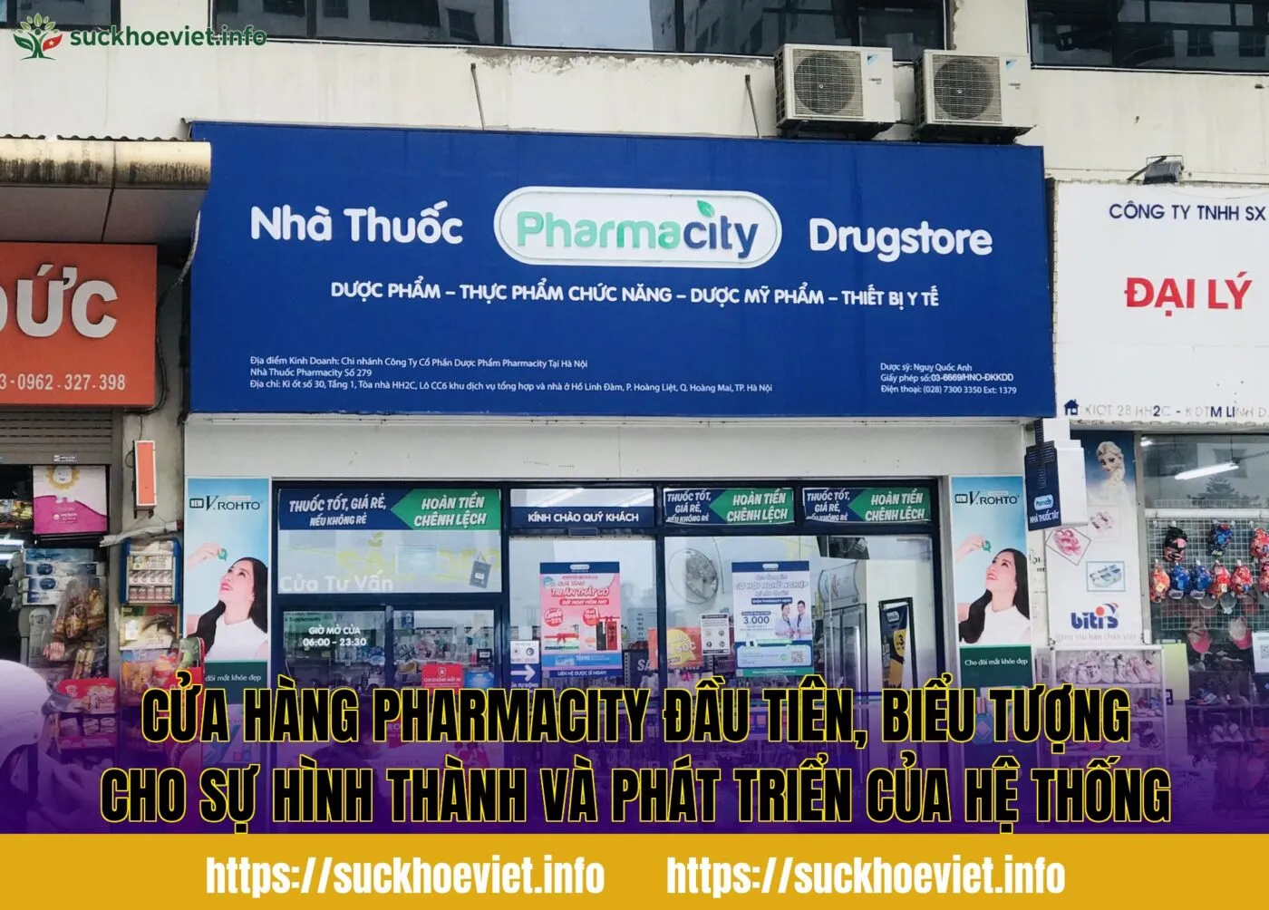 Cửa hàng Pharmacity đầu tiên, biểu tượng cho sự hình thành và phát triển của hệ thống