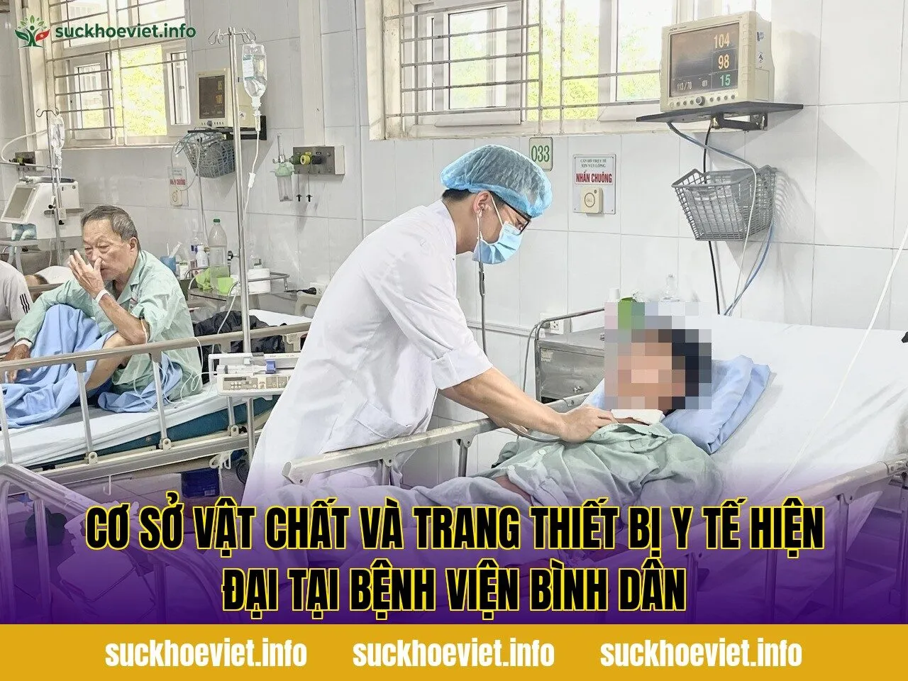 Cơ sở vật chất và trang thiết bị y tế hiện đại tại bệnh viện Bình Dân