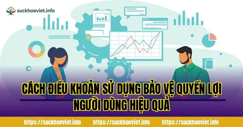 điều khoản sử dụng là gì và vai trò quan trọng đối với người dùng